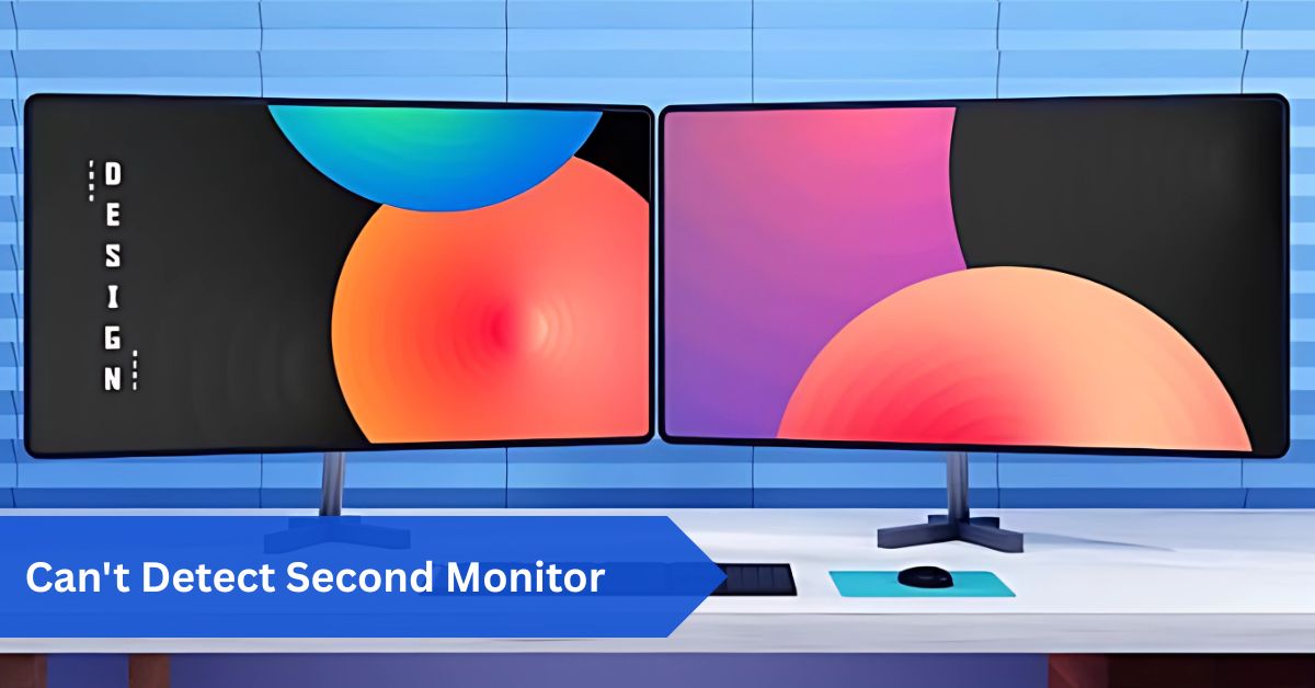 Can't Detect Second Monitor